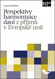 Perspektivy harmonizace daní z příjmů v Evropské únii