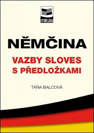 Němčina – vazby sloves s předložkami