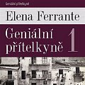Geniální přítelkyně 1 - CDmp3 (Čte Taťjána Medvecká)