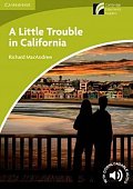 Little Trouble in California Level Starter/beginner