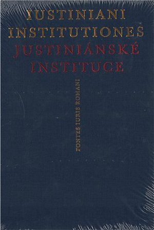 Iustiniani Institutiones: Justiniánské instituce