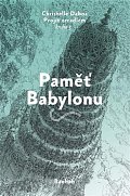 Paměť Babylonu - Projít zrcadlem 3