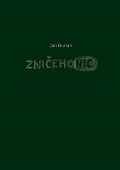 Zničehonic