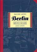 Berlín 2 - Město kouře