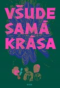 Všude samá krása, 2.  vydání