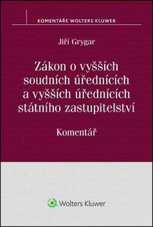 Zákon o vyšších soudních úřednících: Komentář