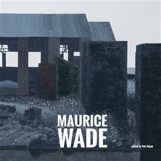 Levně Maurice Wade - Petr Hájek