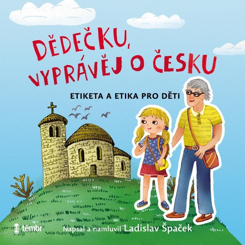 Levně Dědečku, vyprávěj o Česku - audioknihovna - Ladislav Špaček