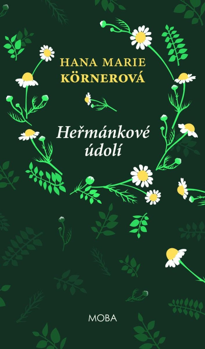 Heřmánkové údolí, 4. vydání - Hana Marie Körnerová