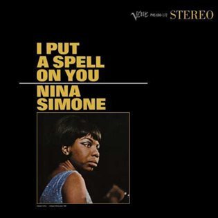 Levně I Put A Spell On You - Nina Simone