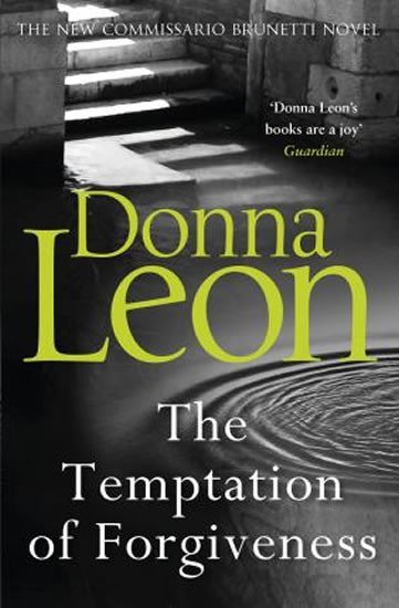 Levně The Temptation of Forgiveness - Donna Leon