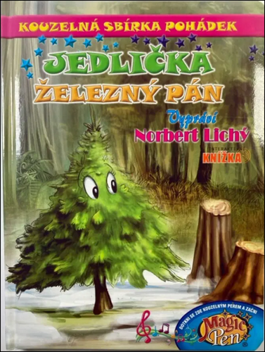 Levně Kouzelná sbírka pohádek Jedlička, Železný pán - Norbert Lichý