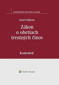 Zákon o obetiach trestných činov - Jozef Záhora