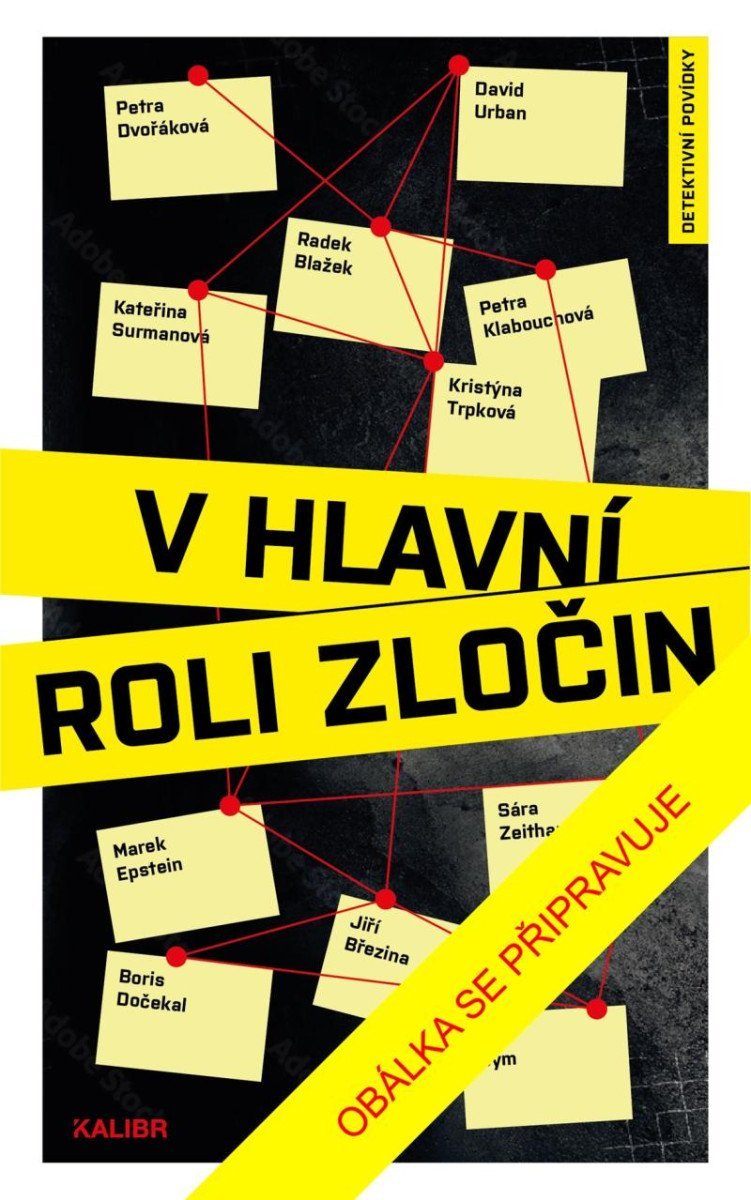 Levně V hlavní roli zločin - Petra Dvořáková