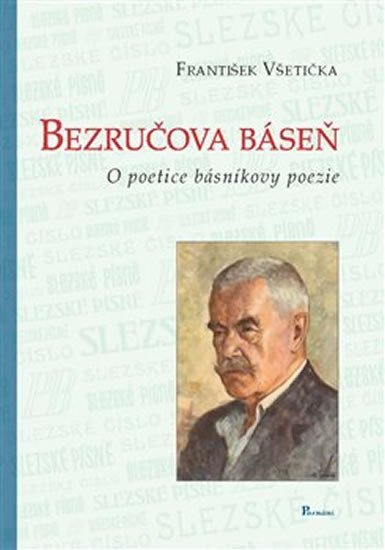Levně Bezručova báseň - František Všetička