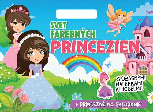 Levně Svet farebných princezien