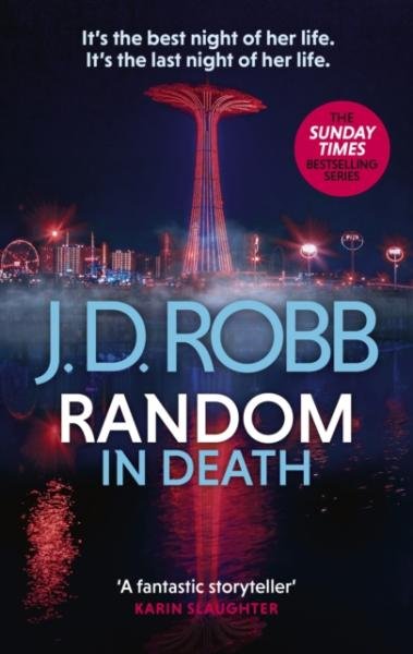 Levně Random in Death: An Eve Dallas thriller (In Death 58) - J. D. Robb