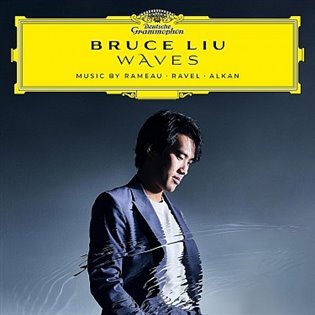 Levně Waves - Music By Rameau, Ravel, Alkan (Bruce Liu) (CD) - Bruce Liu