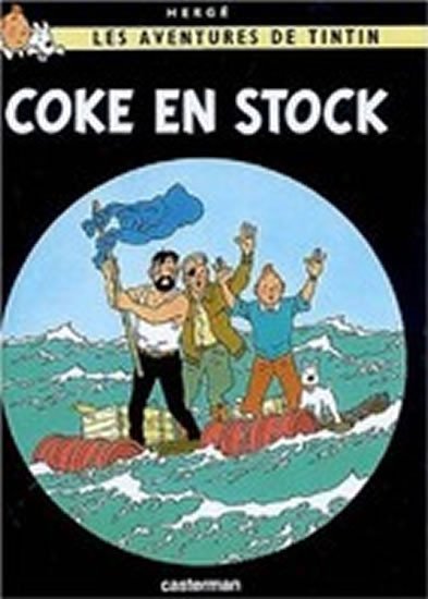 Levně Les Aventures de Tintin 19: Coke en stock - Hergé