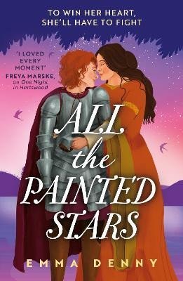 Levně All the Painted Stars (The Barden 2) - Emma Denny