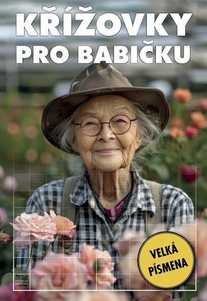 Levně Křížovky pro babičku - kolektiv.