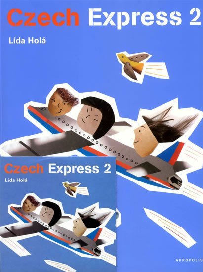 Czech Express 2 + CD - 2. vydání - Lída Holá