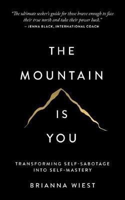 Levně The Mountain Is You - Brianna Wiest