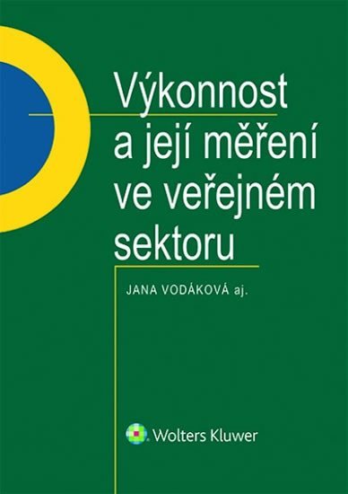 Levně Výkonnost a její měření ve veřejném sektoru - Jana Vodáková