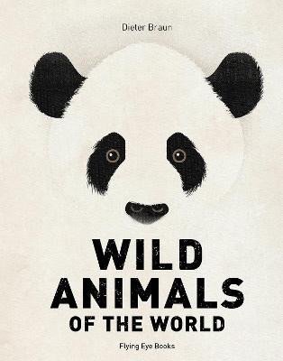 Levně Wild Animals of the World - Dieter Braun