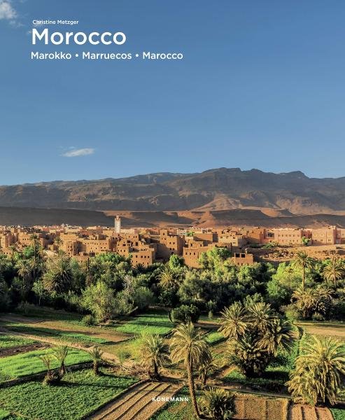 Levně Morocco (Spectacular Places) - Christine Metzger