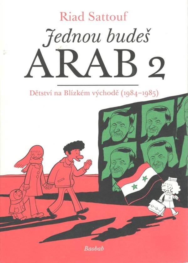 Levně Jednou budeš Arab 2 - Dětství na blízkém východě (1984-1985) - Riad Sattouf