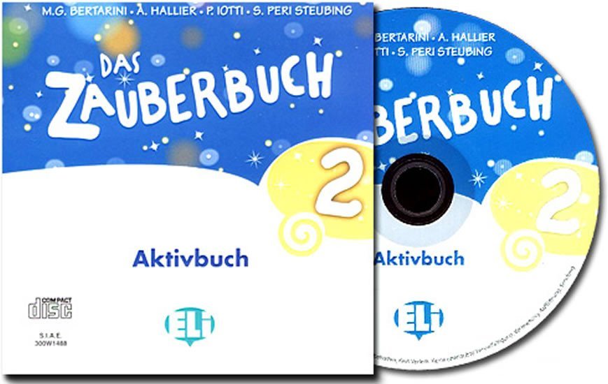 Levně Das Zauberbuch 2 Aktivbuch CD-ROM mit Interaktiven Tafelbildern - Mariagrazia Bertarini