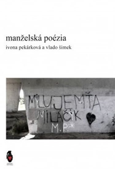 Levně Manželská poézia - Ivona Pekárková