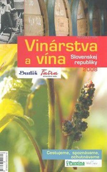 Levně Vinárstva a vína SR 2008 + Vinorevue