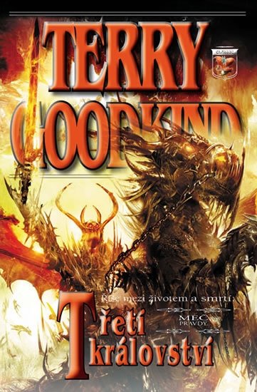 Levně Meč pravdy 13 - Třetí království, 1. vydání - Terry Goodkind