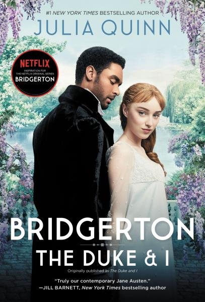 Levně Bridgerton: The Duke and I (Bridgertons Book 1) - Julia Quinn
