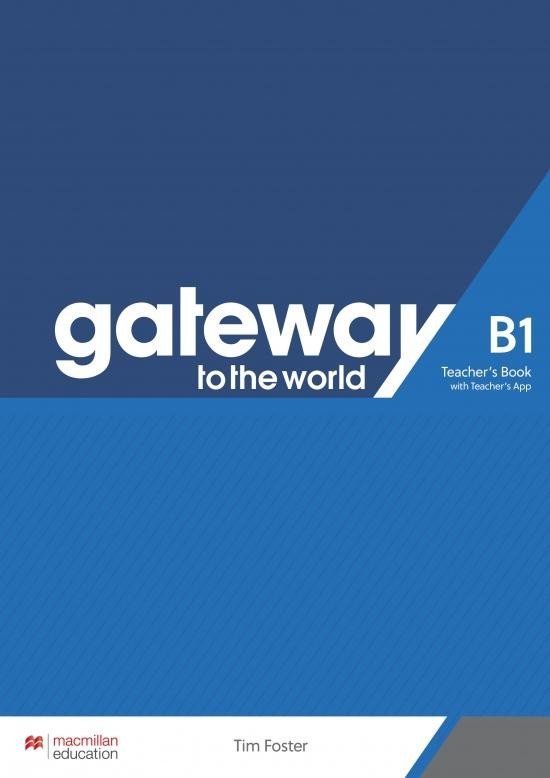Levně Gateway to the World B1 - Teacher's Book with Teacher's App