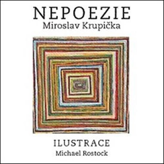 Levně Nepoezie - Miroslav Miroslav Krupička