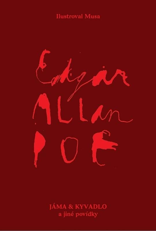 Levně Jáma a kyvadlo a jiné povídky, 3. vydání - Edgar Allan Poe