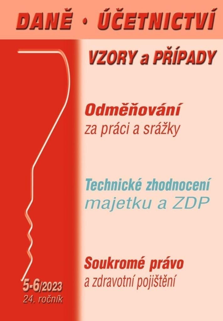 DÚVaP 5-6/2023 Odměňování za práci a srážky - Eva Sedláková; Ladislav Jouza; Antonín Daněk; Luděk Pelcl