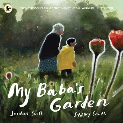 My Baba´s Garden - Jordan Scott
