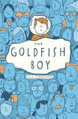 Levně The Goldfish Boy - Lisa Thompson