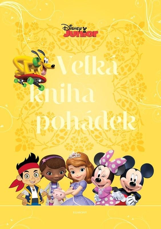 Disney Junior - Velká kniha pohádek, 3. vydání - autorů kolektiv