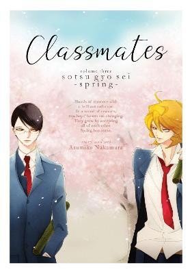 Levně Classmates 3: Sotsu gyo sei (Spring) - Asumiko Nakamura