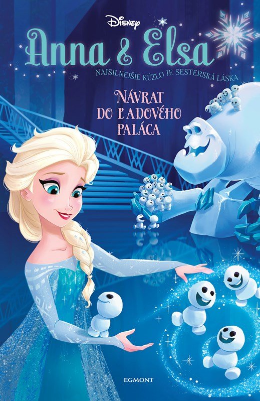 Levně Anna a Elsa - Návrat do Ľadového paláca - Erica David