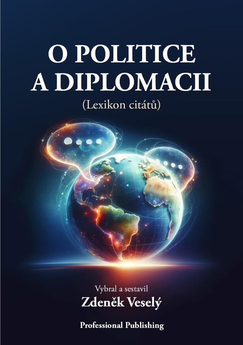 O politice a diplomacii (Lexikon citátů) - Zdeněk Veselý