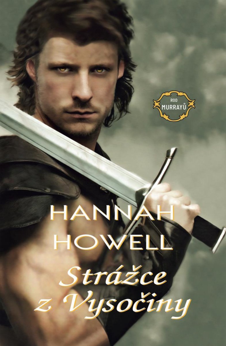 Levně Strážce z Vysočiny - Hannah Howell