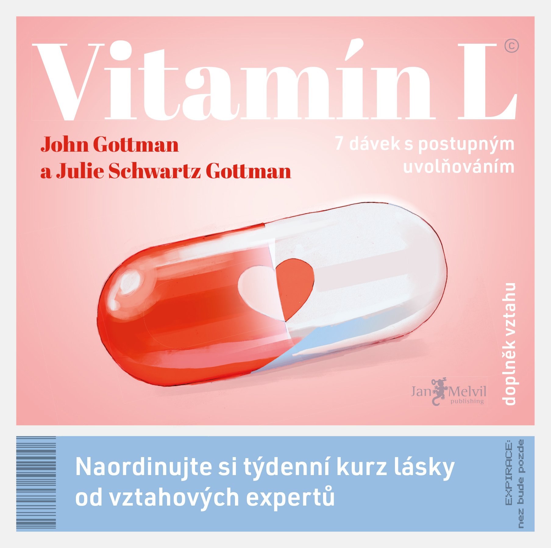 Levně Vitamín L - Naordinujte si týdenní kurz lásky od vztahových expertů - Gottman Julie Schwartz