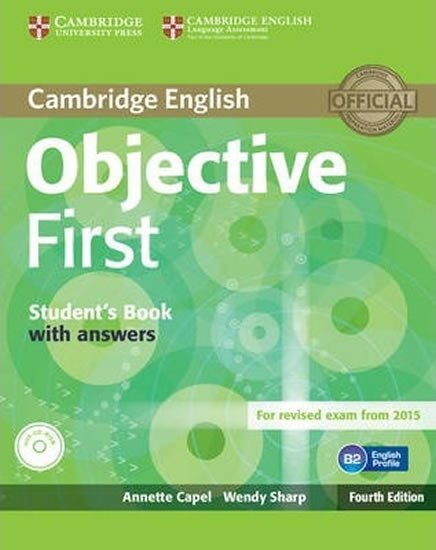 Objective First Student´s Book with Answers &amp; CD-ROM, 4th Edition - Annette Capel