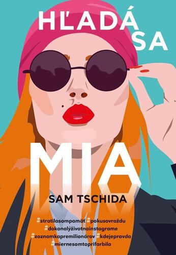 Levně Hľadá sa Mia - Sam Tschida